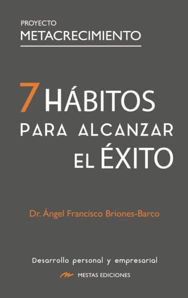 7 HABITOS PARA ALCANZAR EL EXITO