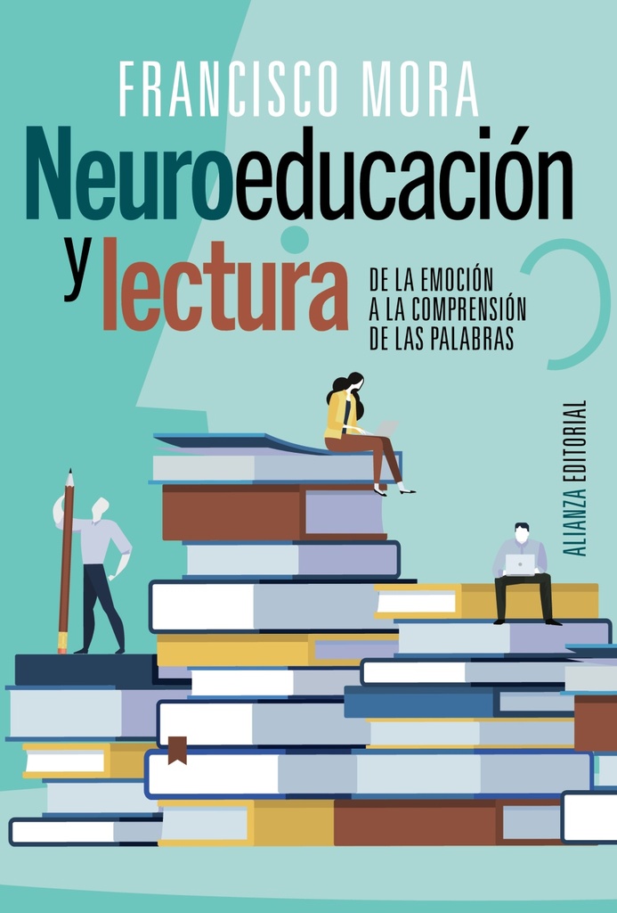 NEUROEDUCACION Y LECTURA DE LA EMOCION A LA COMPRENSION DE LAS PALABRAS