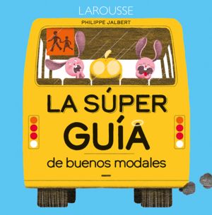 SUPER GUIA DE BUENOS MODALES, LA