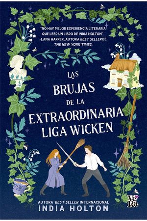 BRUJAS DE LA EXTRAORDINARIA LIGA WICKEN, LAS