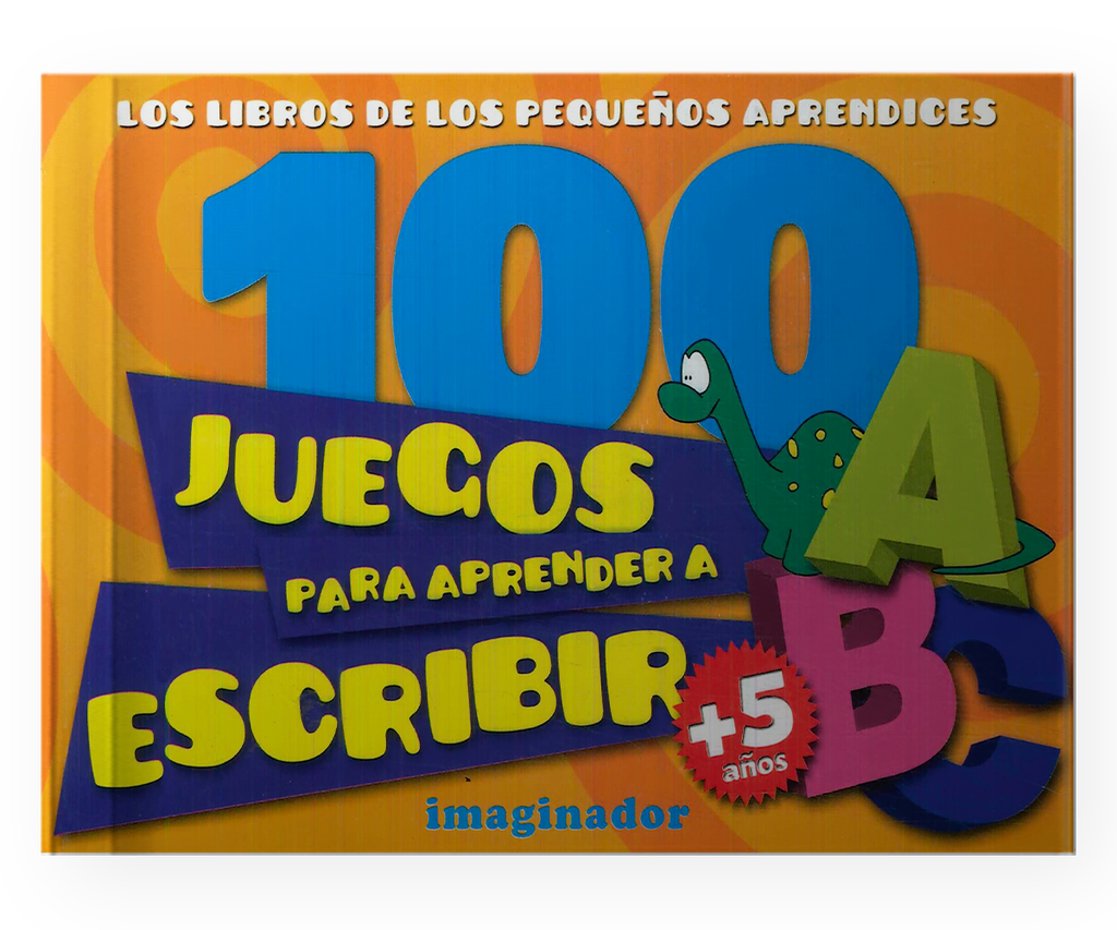 100 JUEGOS PARA APRENDER A ESCRIBIR