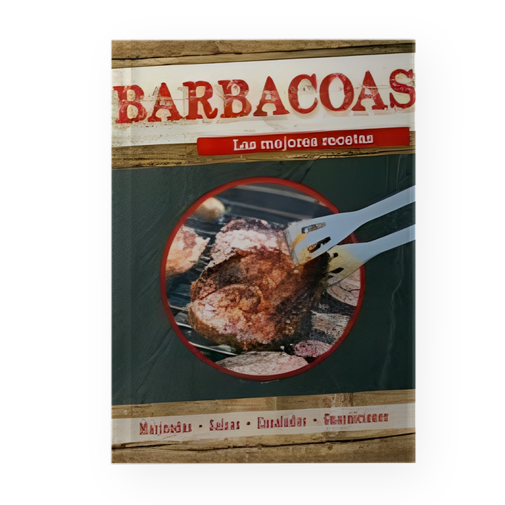 BARBACOAS, LAS MEJORES RECETAS - ILUSTRADO EN GRAN FORMATO