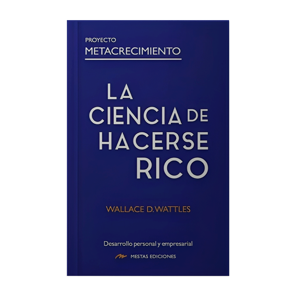 CIENCIA DE HACERSE RICO, LA