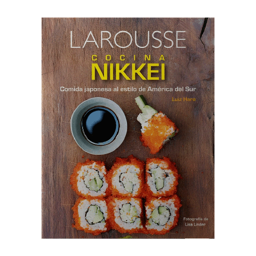 [ULTIMA EDICION] COCINA NIKKEI | LAROUSSE