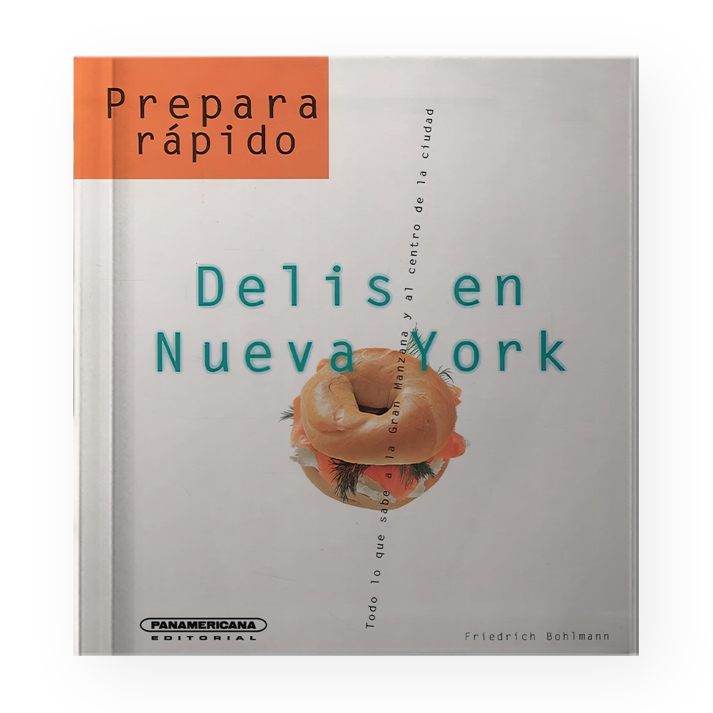 DELIS EN NUEVA YORK, PREPARA RAPIDO