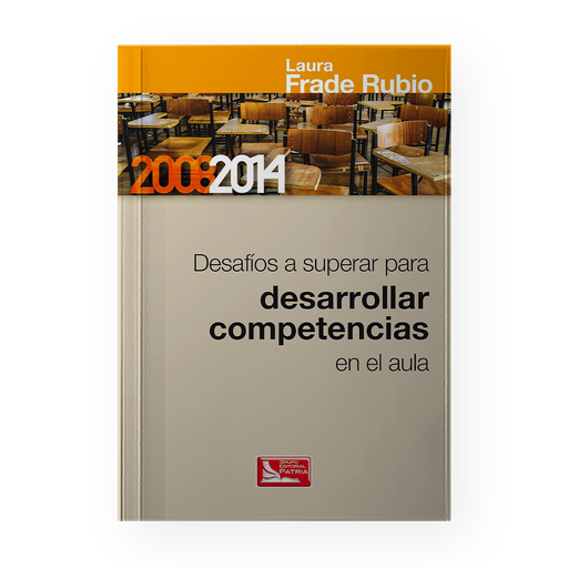 [ULTIMA EDICION] DESAFIOS A SUPERAR PARA DESARROLLAR COMPETENCIAS EN EL AULA | PATRIA