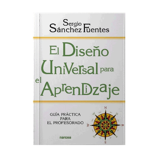 [EH236] DISEÑO UNIVERSAL PARA EL APRENDIZAJE, EL GUIA PRACTICA PARA EL PROFESORADO | NARCEA