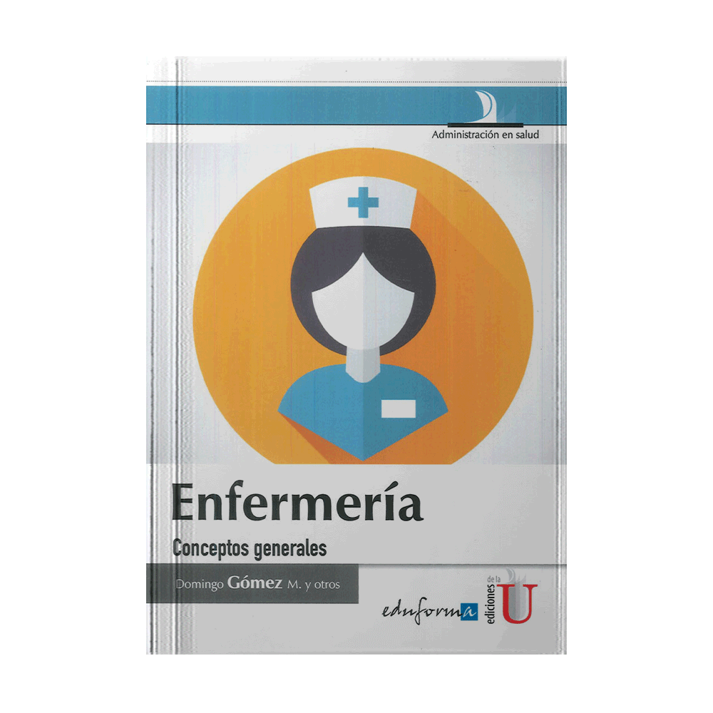 ENFERMERIA, CONCEPTOS GENERALES