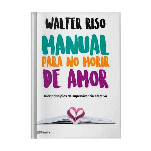 [1301099] MANUAL PARA NO MORIR DE AMOR | PLANETA