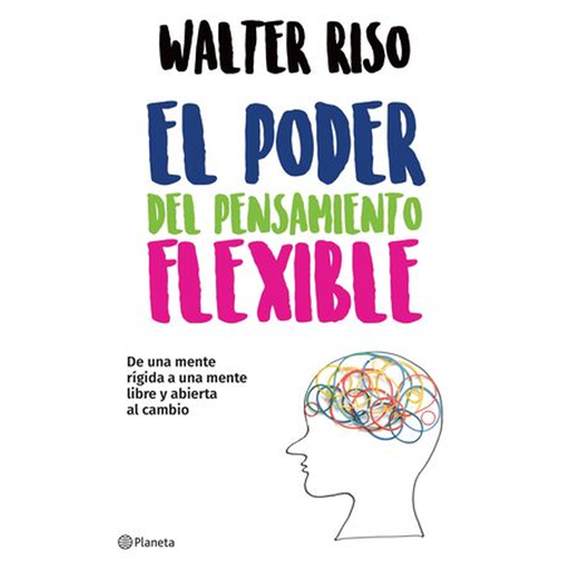 [1301108] PODER DEL PENSAMIENTO FLEXIBLE, EL | PLANETA