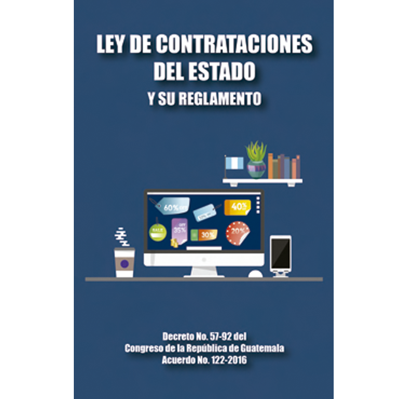 LEY DE CONTRATACIONES DEL ESTADO