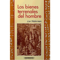 [ULTIMA EDICION] BIENES TERRENALES DEL HOMBRE, LOS | PANAMERICANA