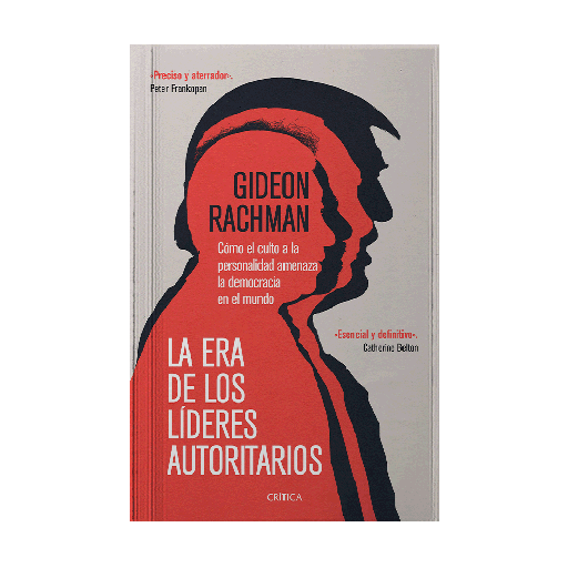 [8901877] ERA DE LOS LIDERES AUTORITARIOS, LA | CRITICA