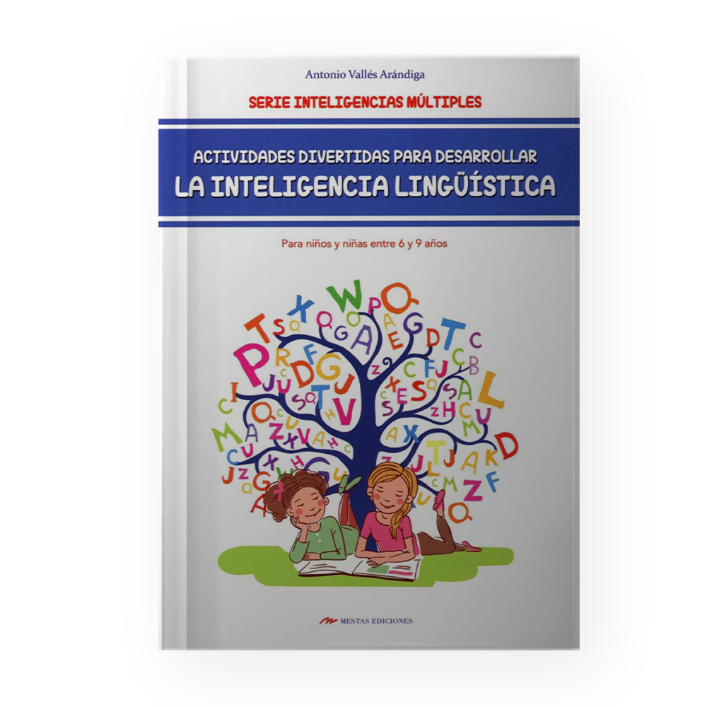 ACTIVIDADES DIVERTIDAS PARA DESARROLLAR LA INTELIGENCIA LINGUISTICA 6 A 9 AÑOS