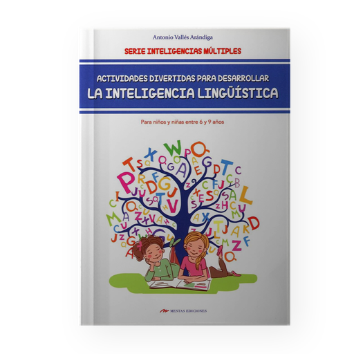 [14805] ACTIVIDADES DIVERTIDAS PARA DESARROLLAR LA INTELIGENCIA LINGUISTICA 6 A 9 AÑOS | MESTAS