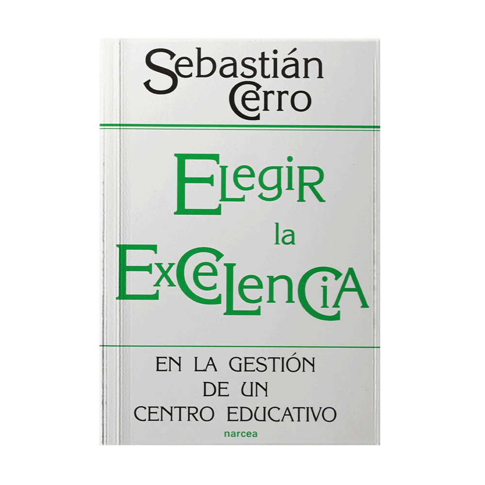 ELEGIR LA EXCELENCIA