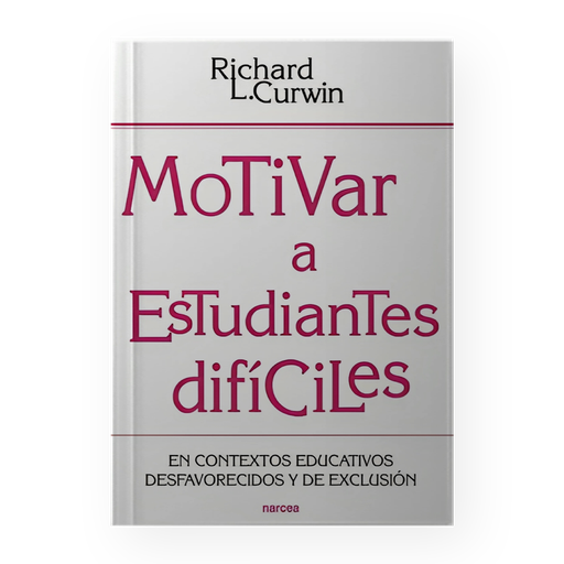 [10329] MOTIVAR A ESTUDIANTES DIFICILES | NARCEA