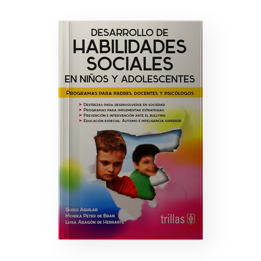 [10324] DESARROLLO DE HABILIDADES SOCIALES EN NIÑOS Y ADOLESCENTES | TRILLAS