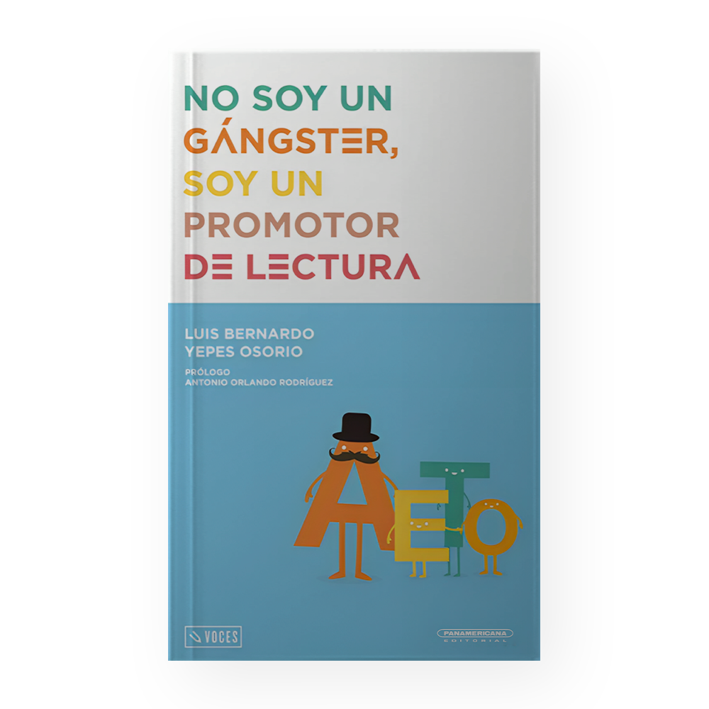 NO SOY UN GANGSTER, SOY UN PROMOTOR DE LECTURA