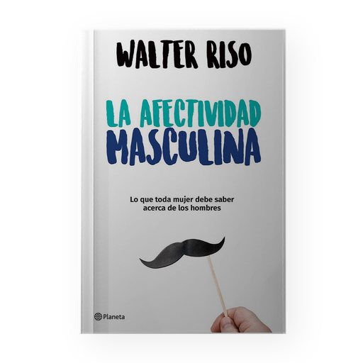 [1006440] AFECTIVIDAD MASCULINA | PLANETA