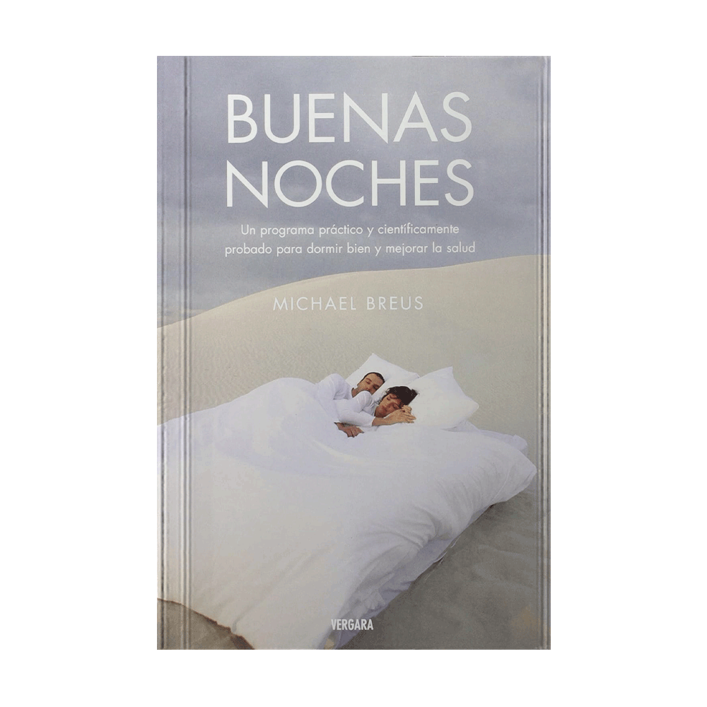 BUENAS NOCHES, PROGRAMA PRACTICO PARA DORMIR BIEN Y MEJORAR LA 