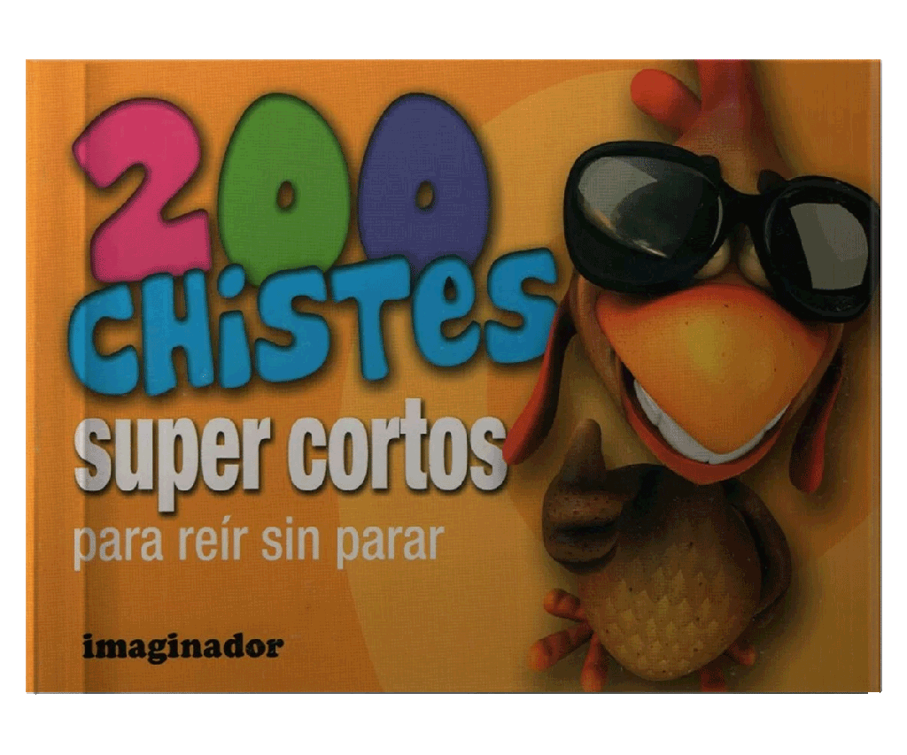 200 CHISTES SUPER CORTOS