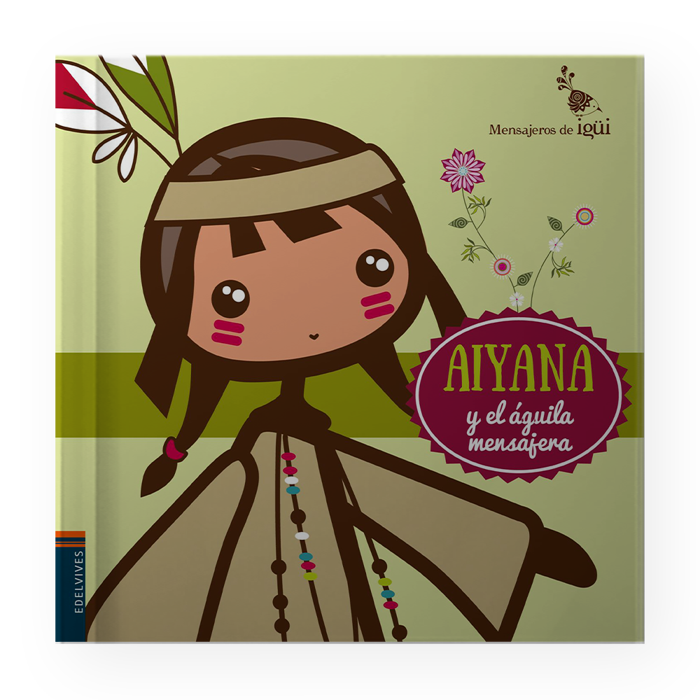 AIYANA Y EL AGUILA MENSAJERA