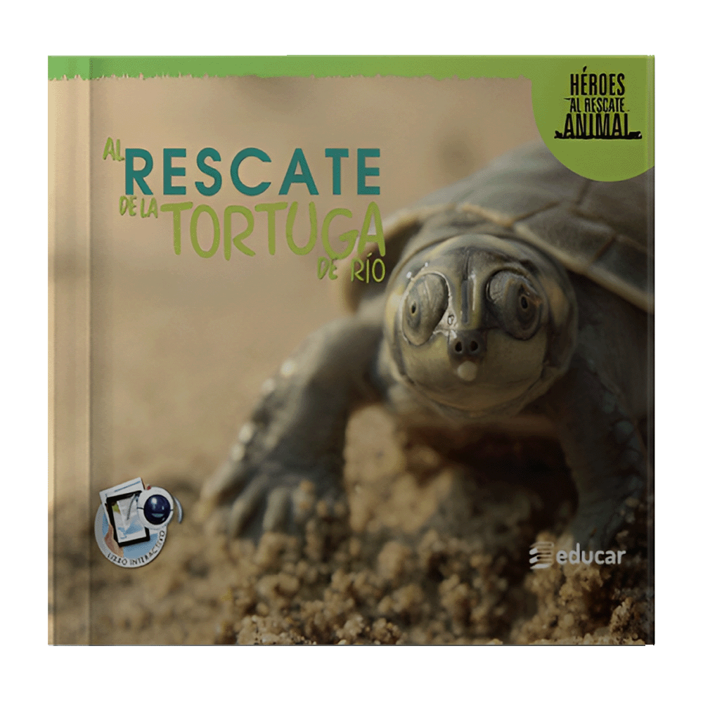 AL RESCATE DE LA TORTUGA DE RIO