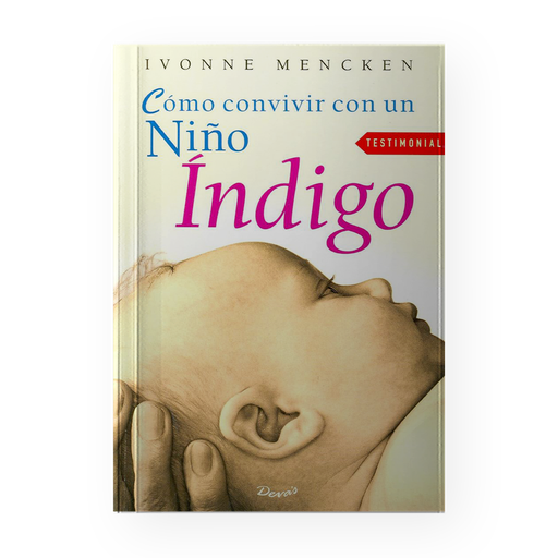 [10214] COMO CONVIVIR CON UN NIÑO INDIGO | DEVA´S