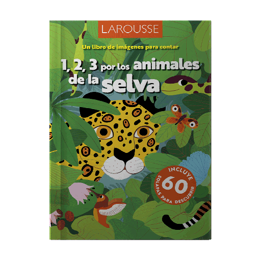 [ULTIMA EDICION] 123 POR LOS ANIMALES DE LA SELVA | LAROUSSE