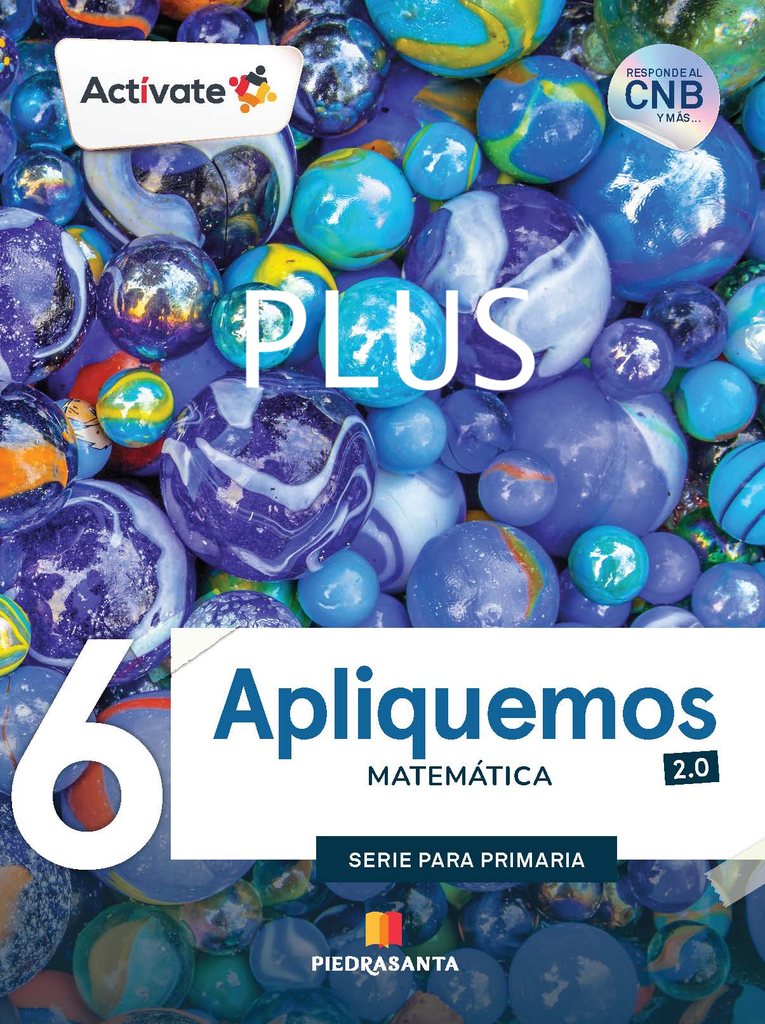 ACTIVATE APLIQUEMOS  MATEMATICA 6 2.0 PLUS