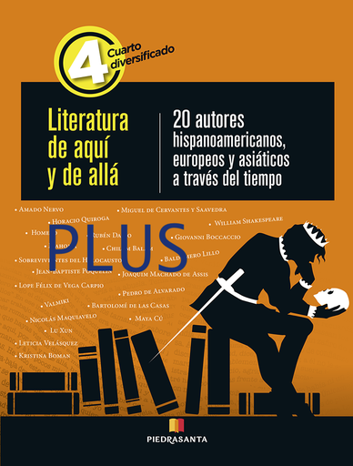 [PL-LITEAA4] LITERATURA DE AQUI Y DE ALLA 4 PLUS 20 AUTORES HISPANOAMERICANOS, EUROPEOS Y ASIATICOS | PIEDRASANTA