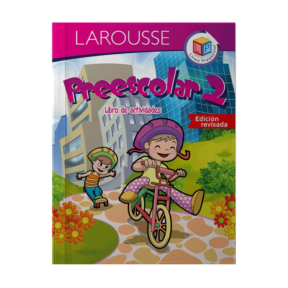 [6272] CAMPOS FORMATIVOS PREESCOLAR 2 | LAROUSSE