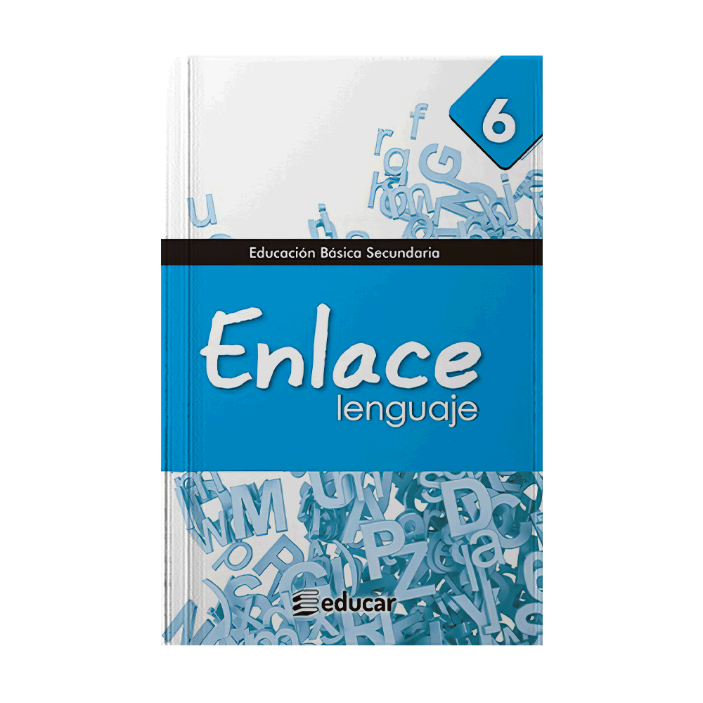 [2100] ENLACE LENGUAJE 6 | EDUCAR EDITORES