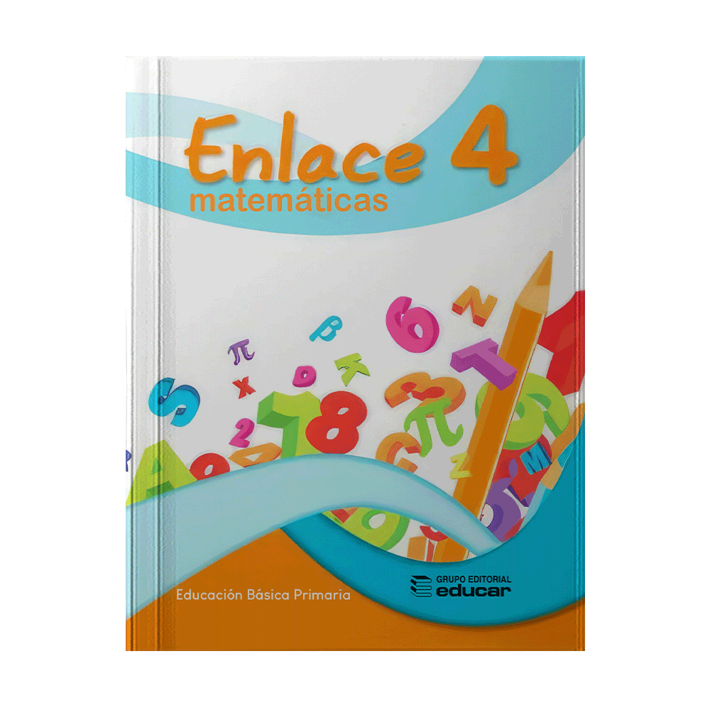 [1359] ENLACE MATEMATICAS 4 | EDUCAR EDITORES