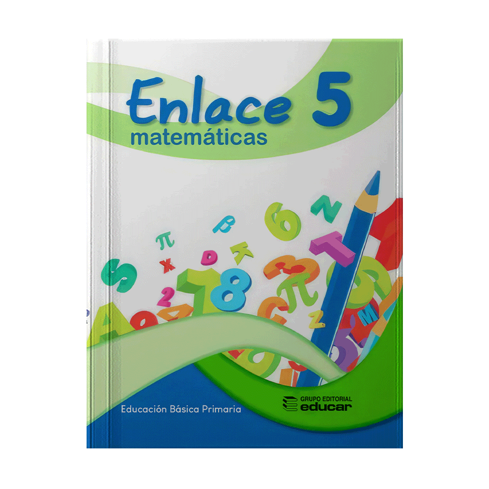 [1360] ENLACE MATEMATICAS 5 | EDUCAR EDITORES