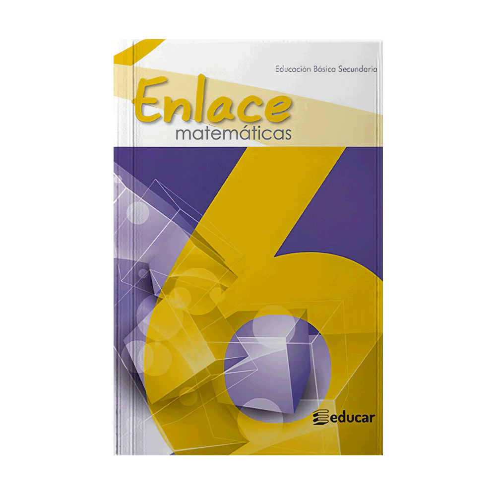 [2029] ENLACE MATEMATICAS 6 | EDUCAR EDITORES