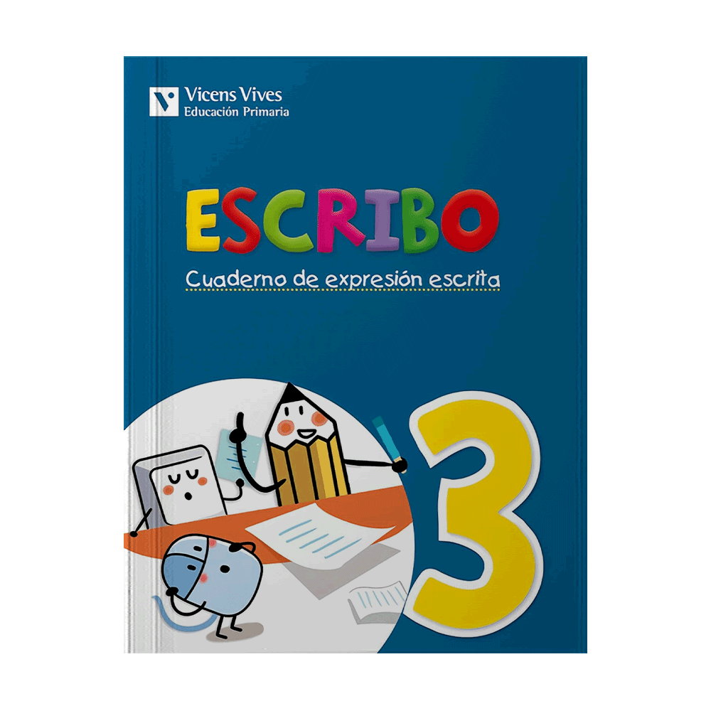 [10134] ESCRIBO 3 CUADERNO EXPRESION ESCRITA PROYECTO ZOOM | VICENSVIVES