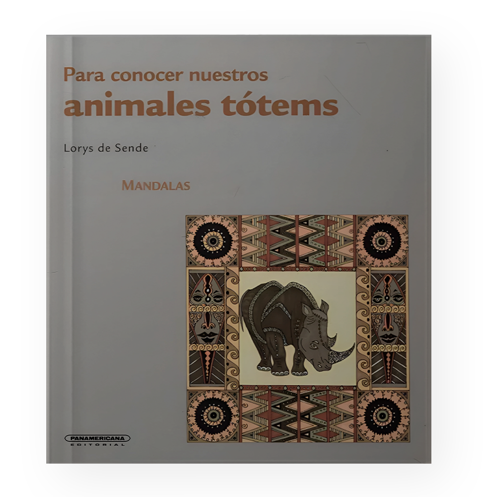 [ULTIMA EDICION] MANDALAS PARA CONOCER NUESTROS ANIMALES TOTEMS | PANAMERICANA