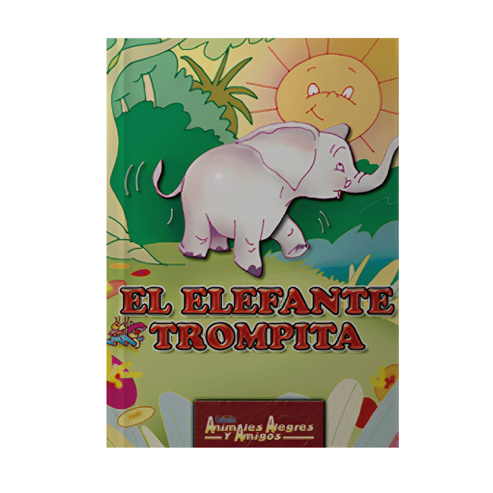 EL ELEFANTE TROMPITA | LATINBOOKS