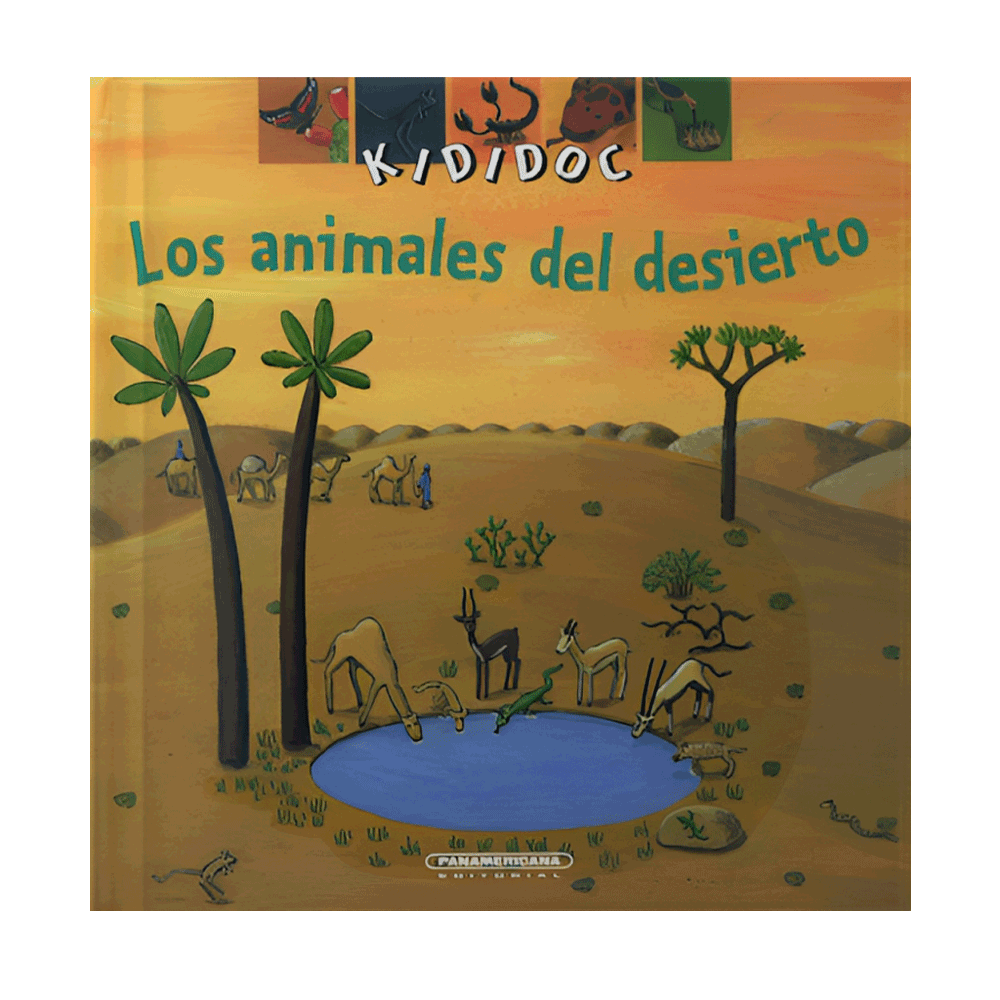 [ULTIMA EDICION] ANIMALES DEL DESIERTO, LOS | PANAMERICANA