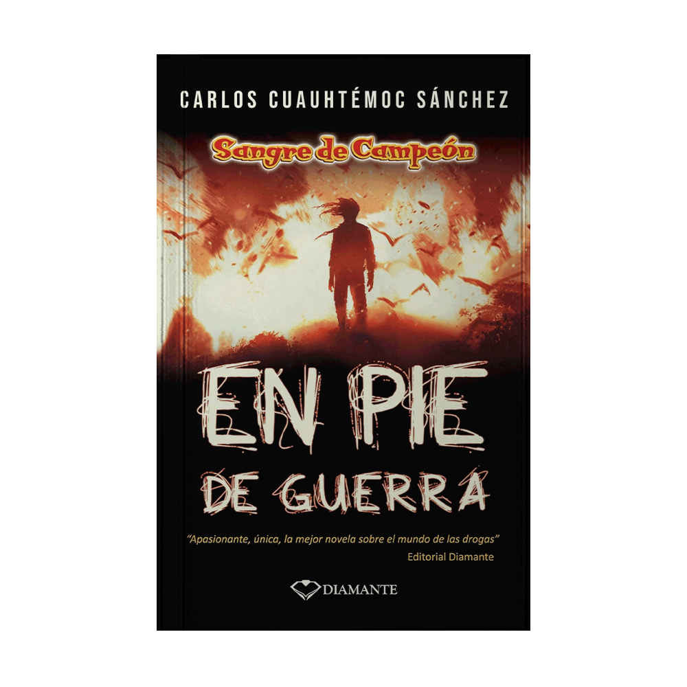 EN PIE DE GUERRA SANGRE DE CAMPEON | DIAMANTE