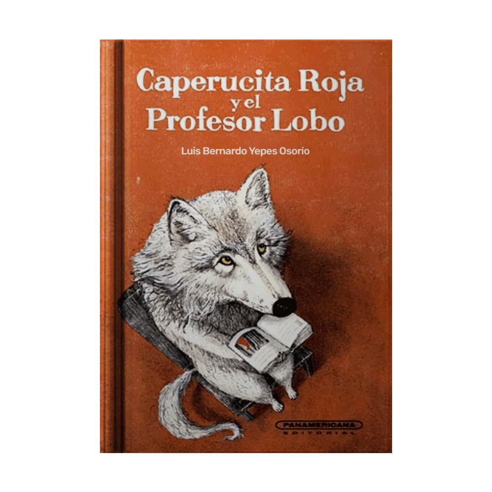 [586843] CAPERUCITA ROJA Y EL PROFESOR LOBO | PANAMERICANA