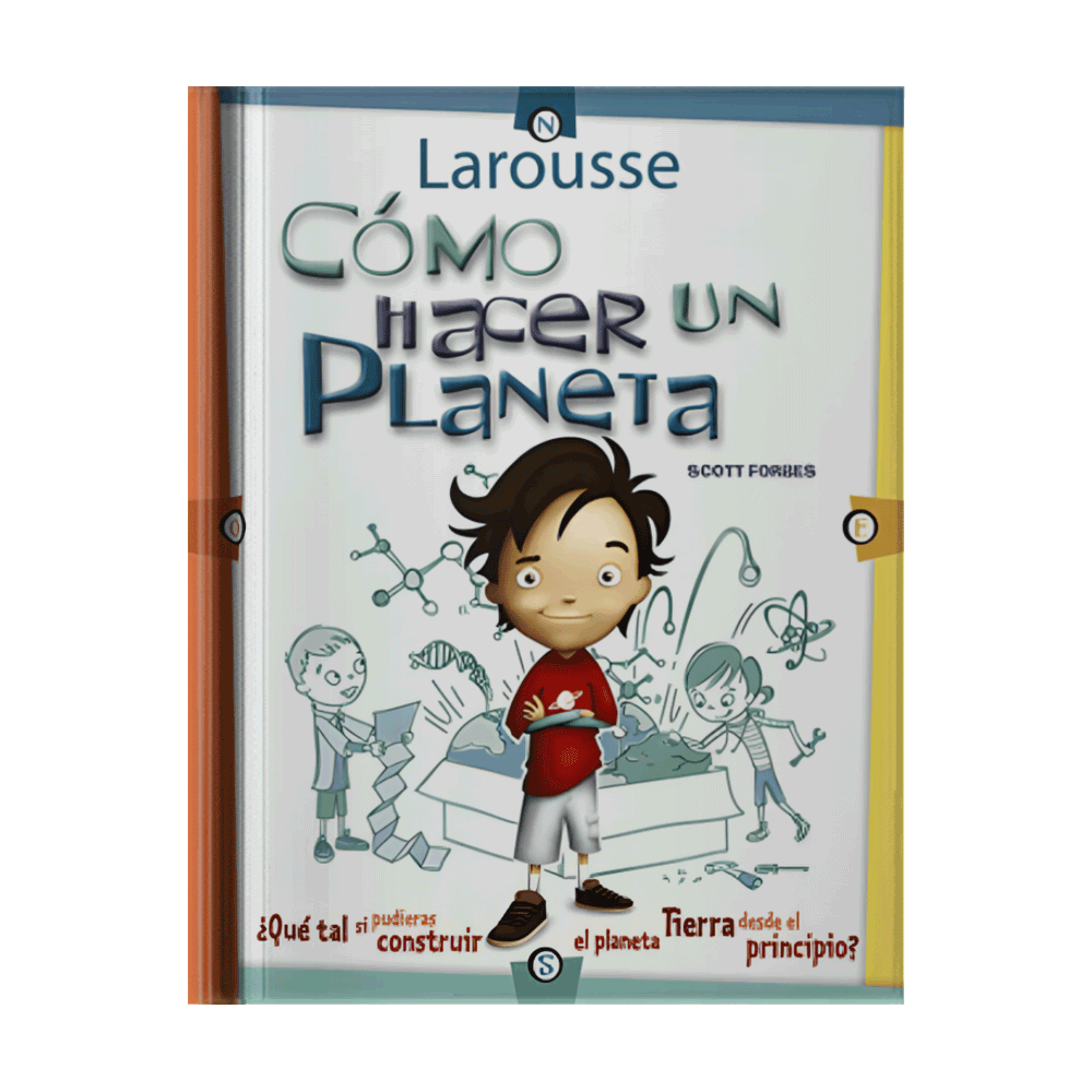 COMO HACER UN PLANETA | LAROUSSE