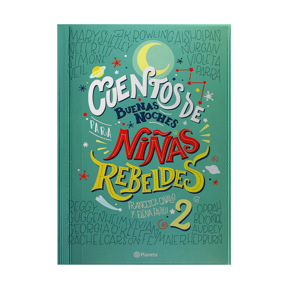 [1006371] CUENTOS DE BUENAS NOCHES PARA NIÑAS REBELDES 2 | PLANETA