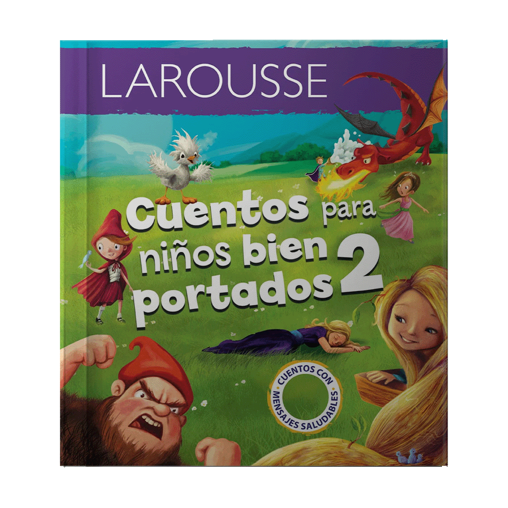 [5154] CUENTOS PARA NIÑOS BIEN PORTADOS 2 | LAROUSSE