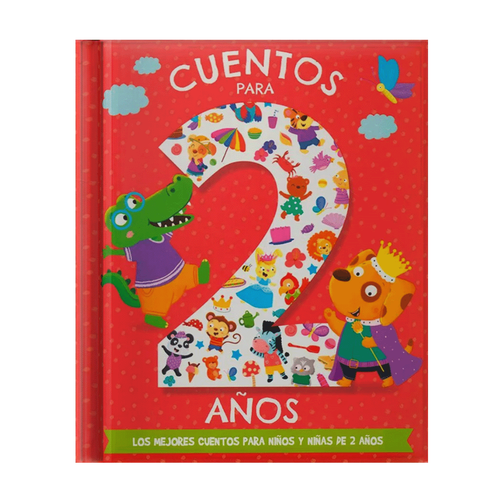 [IN01226794] CUENTOS PARA NIÑOS Y NIÑAS DE 2 AÑOS | LATINBOOKS