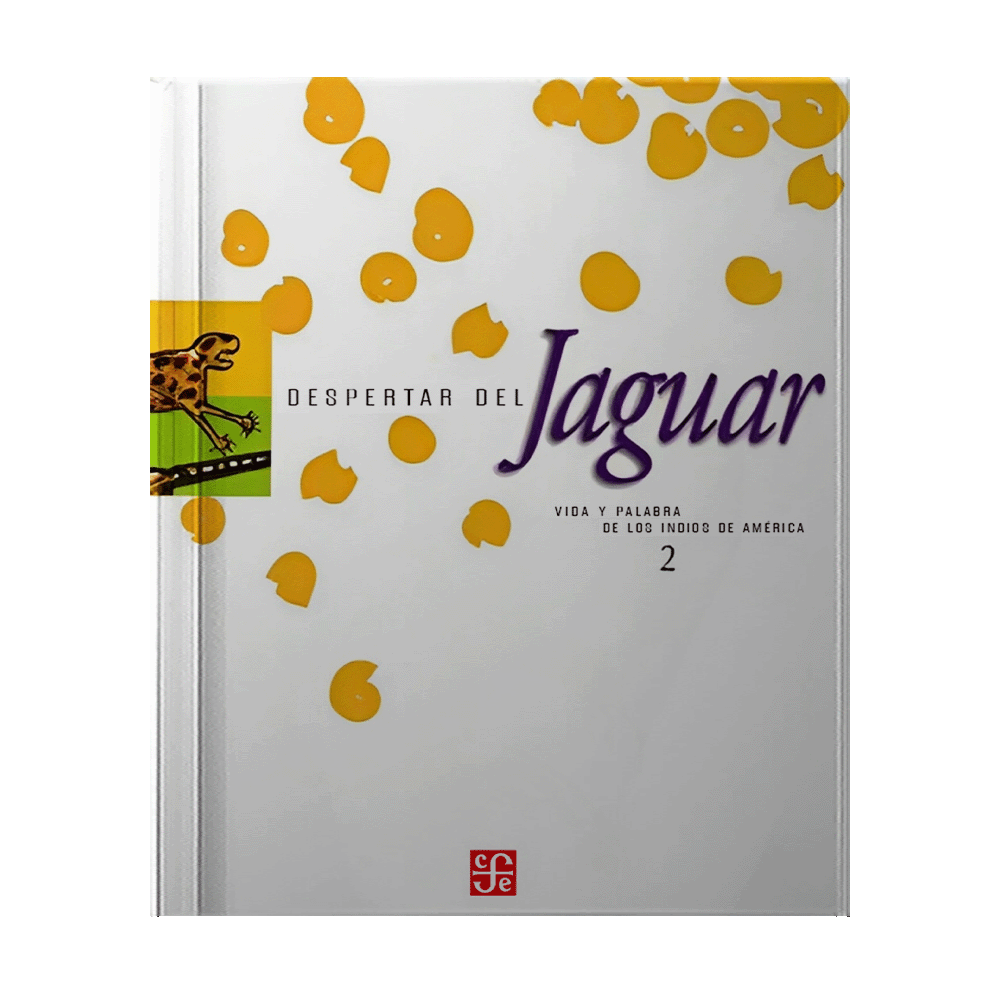 DESPERTAR DEL JAGUAR II | FONDO DE CULTURA ECONOMICA