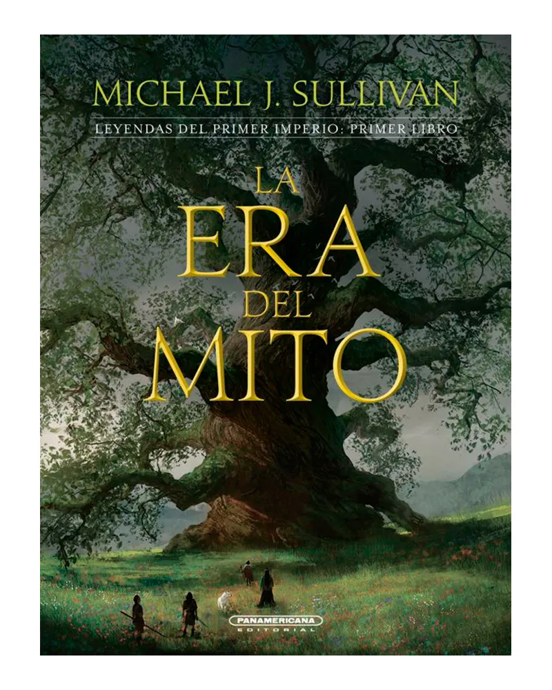 [546873] ERA DEL MITO, LA 1 LEYENDAS DEL PRIMER IMPERIO | PANAMERICANA