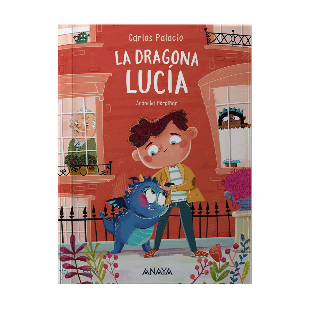 DRAGONA LUCIA, LA | ANAYA INFANTIL Y JUVENIL